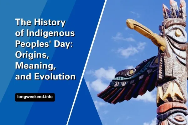 The History of Indigenous Peoples' Day: Origins, Meaning, and Evolution